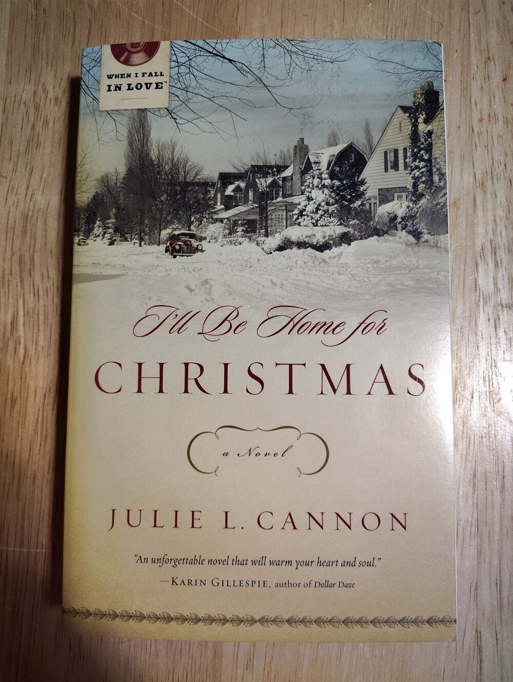 I'll Be Home for Christmas; When I F- 1609360184, Julie L Cannon, paperback, new